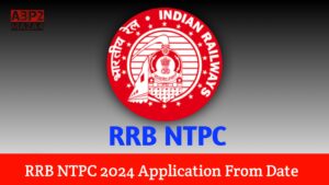 How to Apply RRB NTPC 2024 Application Form