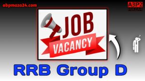 RRB Group D Vacancy 2024